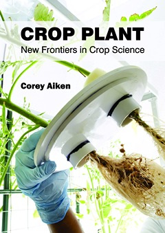 Crop Plant: New Frontiers in Crop Science