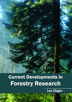 Current Developments in Forestry Research