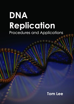 DNA Replication: Procedures and Applications