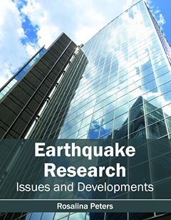Earthquake Research: Issues and Developments