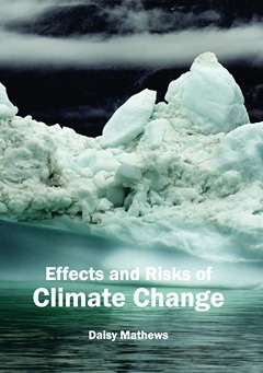 Effects and Risks of Climate Change