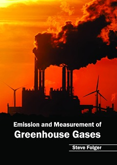 Emission and Measurement of Greenhouse Gases