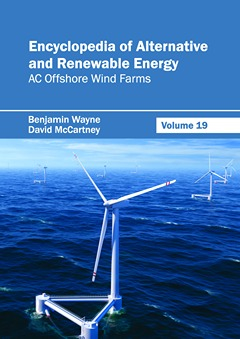 Encyclopedia of Alternative and Renewable Energy: Volume 19 (AC Offshore Wind Farms)
