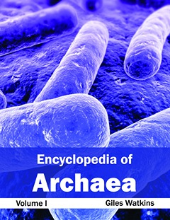 Encyclopedia of Archaea: Volume I