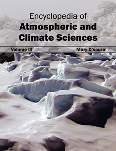 Encyclopedia of Atmospheric and Climate Sciences: Volume III