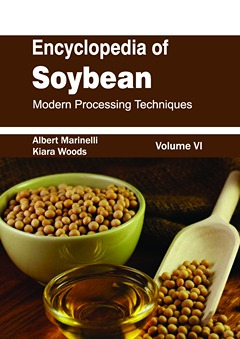 Encyclopedia of Soybean: Volume 06 (Modern Processing Techniques)
