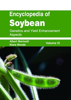 Encyclopedia of Soybean: Volume 09 (Genetics and Yield Enhancement Aspects)