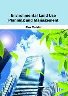 Environmental Land Use Planning and Management