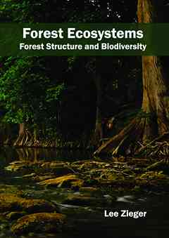 Forest Ecosystems: Forest Structure and Biodiversity