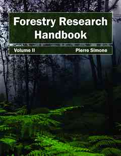 Forestry Research Handbook: Volume II