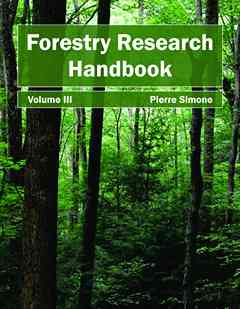 Forestry Research Handbook: Volume III