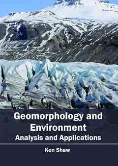 Geomorphology and Environment: Analysis and Applications