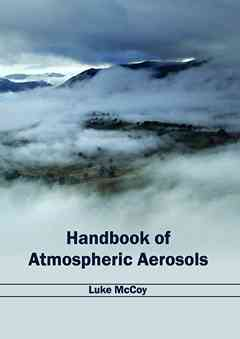 Handbook of Atmospheric Aerosols
