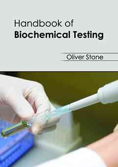 Handbook of Biochemical Testing