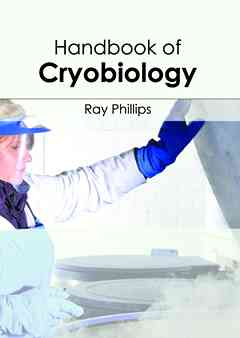 Handbook of Cryobiology