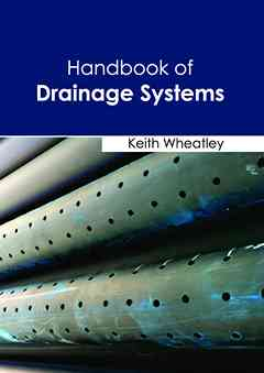 Handbook of Drainage Systems