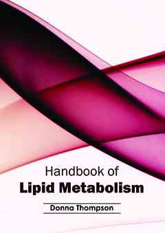 Handbook of Lipid Metabolism