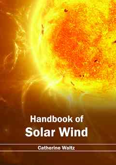 Handbook of Solar Wind