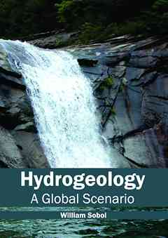 Hydrogeology: a Global Scenario