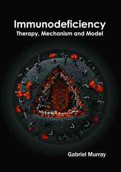 Immunodeficiency: Therapy, Mechanism and Model