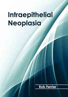 Intraepithelial Neoplasia