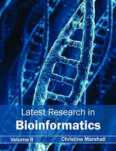 Latest Research in Bioinformatics: Volume II