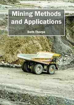 Mining Methods and Applications