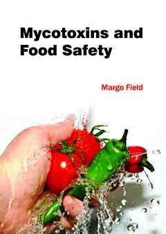 Mycotoxins and Food Safety