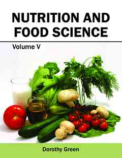 Nutrition and Food Science: Volume V