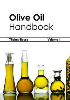 Olive Oil Handbook: Volume II