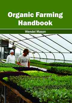 Organic Farming Handbook