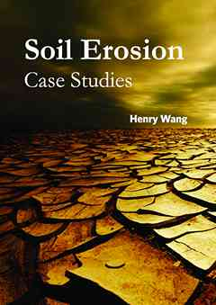 Soil Erosion: Case Studies