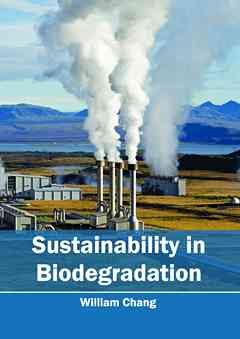 Sustainability in Biodegradation