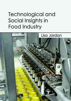 Technological and Social Insights in Food Industry