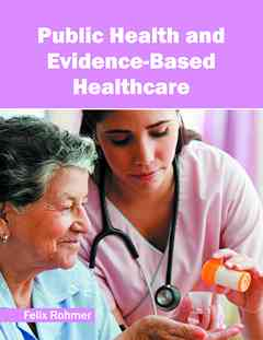 Public Health and Evidence-Based Healthcare