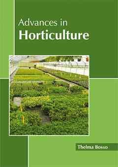Advances in Horticulture