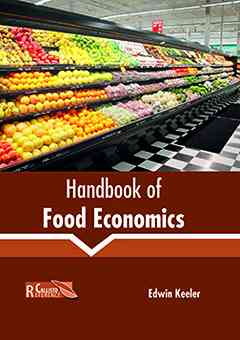 Handbook of Food Economics