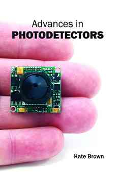 Advances in Photodetectors