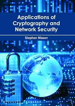 Applications of Cryptography and Network Security