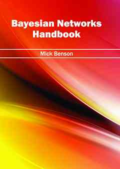 Bayesian Networks Handbook
