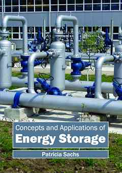 Concepts and Applications of Energy Storage