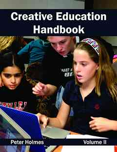 Creative Education Handbook: Volume II