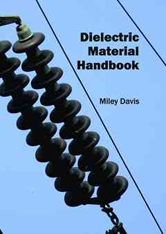 Dielectric Material Handbook