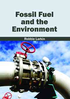 Fossil Fuel and the Environment