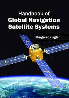 Handbook of Global Navigation Satellite Systems