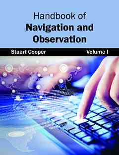Handbook of Navigation and Observation: Volume I