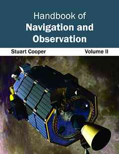 Handbook of Navigation and Observation: Volume II