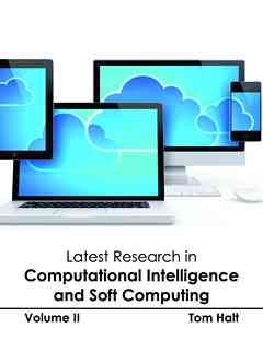 Latest Research in Computational Intelligence and Soft Computing: Volume II