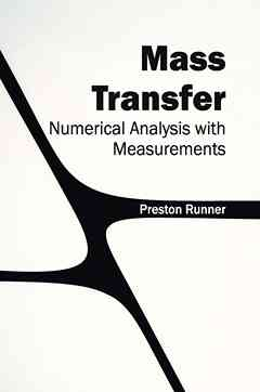 Mass Transfer: Numerical Analysis with Measurements