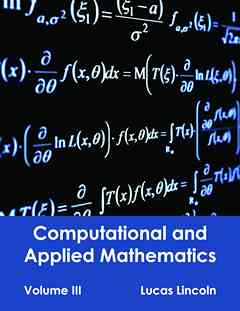 Computational and Applied Mathematics: Volume III